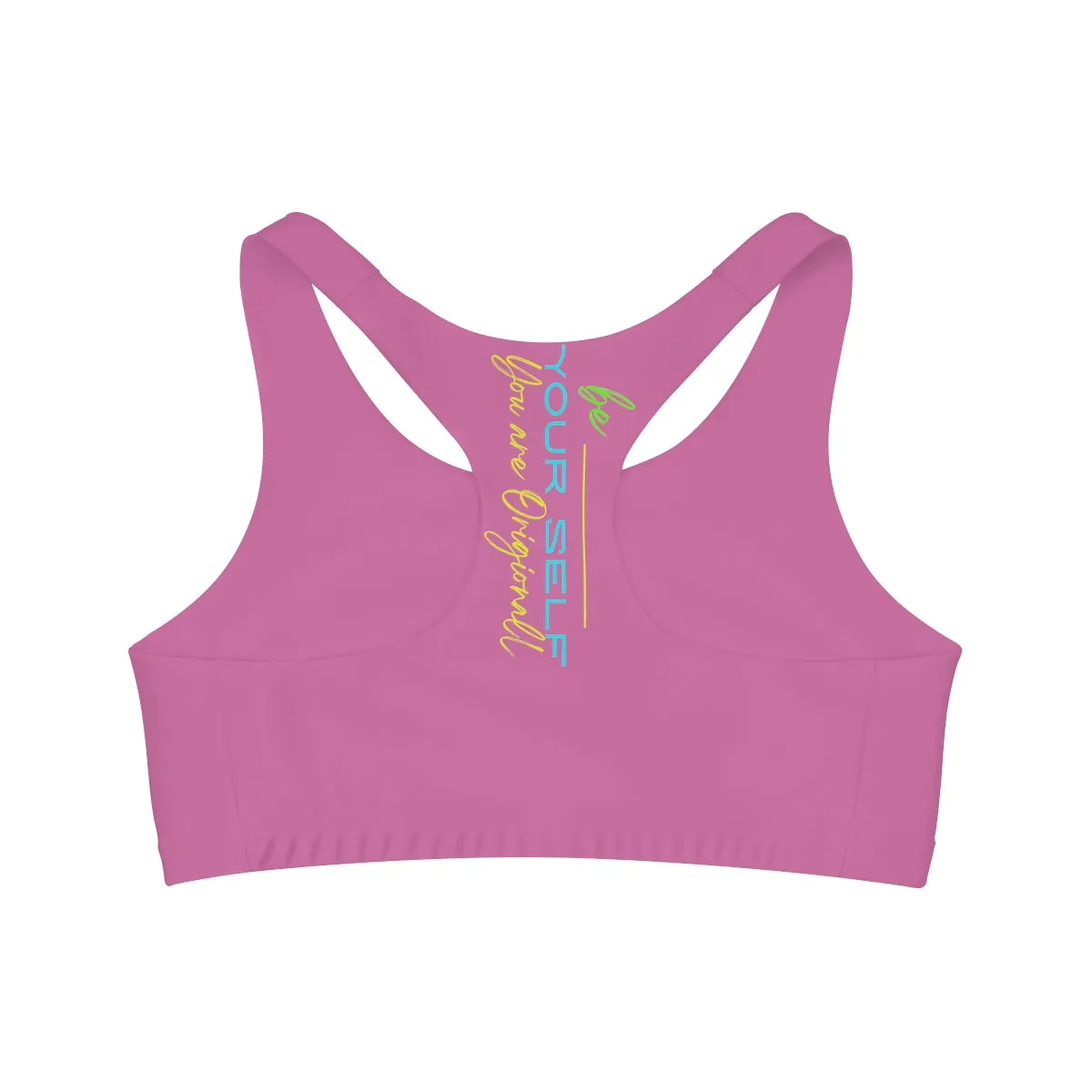 Sports Bra ( Be Yourself ) Pink